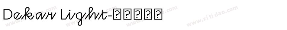 Dekar Light字体转换
